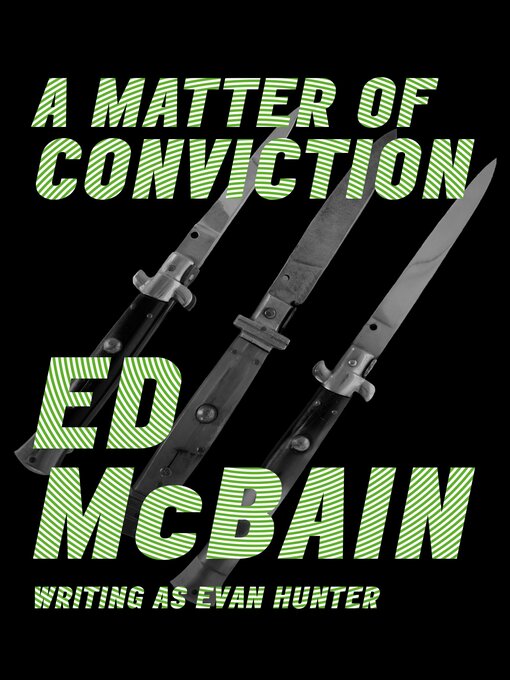 Title details for A Matter of Conviction by Ed McBain - Available